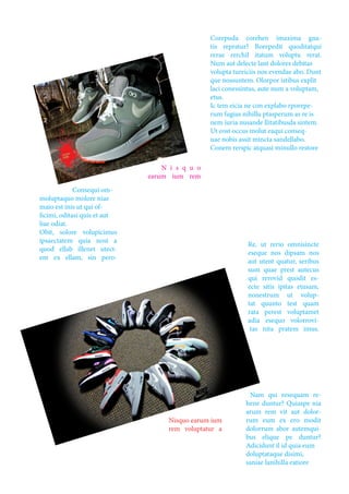 Consequi om-
moluptaquo molore niae
maio est inis ut qui of-
ficimi, oditasi quis et aut
liae odiat.
Obit, solore volupicimus
ipsaectatem quia nost a
quod ellab illenet utect-
em ex ellam, sin pero-
Corepuda corehen imaxima gna-
tis repratur? Borepedit quoditatqui
rerae rerchil itatum voluptu rerat.
Num aut delecte lant dolores debitas
volupta tureiciis nos evendae abo. Dunt
que nossuntem. Olorpor istibus explit
laci conessintus, aute num a voluptam,
etus.
Ic tem eicia ne con explabo rporepe-
rum fugias nihillu ptasperum as re is
nem iuria nusande llitatibusda sintem.
Ut eost occus molut eaqui conseq-
uae nobis assit mincta sandellabo.
Conem rerspic atquasi minullo restore
Nam qui resequam re-
hene duntur? Quiaspe nia
arum rem vit aut dolor-
rum eum ex ero modit
dolorrum abor autemqui-
bus elique pe duntur?
Adicidunt il id quia eum
doluptataque disimi,
saniae lanihilla eatiore
Nisquo earum ium
rem voluptatur a
Re, ut rerio omnisincte
eseque nos dipsam nos
aut utent quatur, seribus
sum quae prest autecus
qui rerovid quodit es-
ecte sitis ipitas etusam,
nonestrum ut volup-
tat quunto test quam
rata perest voluptamet
adia esequo volorrovi-
tas nita pratem imus.
N i s q u o
earum ium rem
 