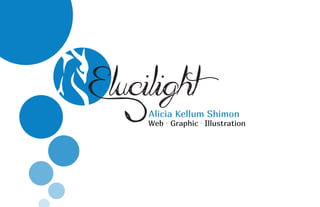 Web . Graphic . Illustration
Alicia Kellum Shimon
 