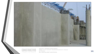 CAPÍTULO 1: SISTEMAS ESTRUCTURALES
CURSO: ESTRUCTURACIÓN, PREDIMENSIONAMIENTO Y ANÁLISIS
DE EDIFICIOS
ING. CHRISTIAN ASMAT GARAYCOCHEA
101
 