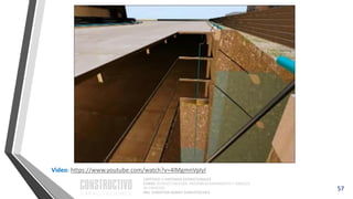 CAPÍTULO 1: SISTEMAS ESTRUCTURALES
CURSO: ESTRUCTURACIÓN, PREDIMENSIONAMIENTO Y ANÁLISIS
DE EDIFICIOS
ING. CHRISTIAN ASMAT GARAYCOCHEA
57
Video: https://www.youtube.com/watch?v=4lMgmnVplyI
 