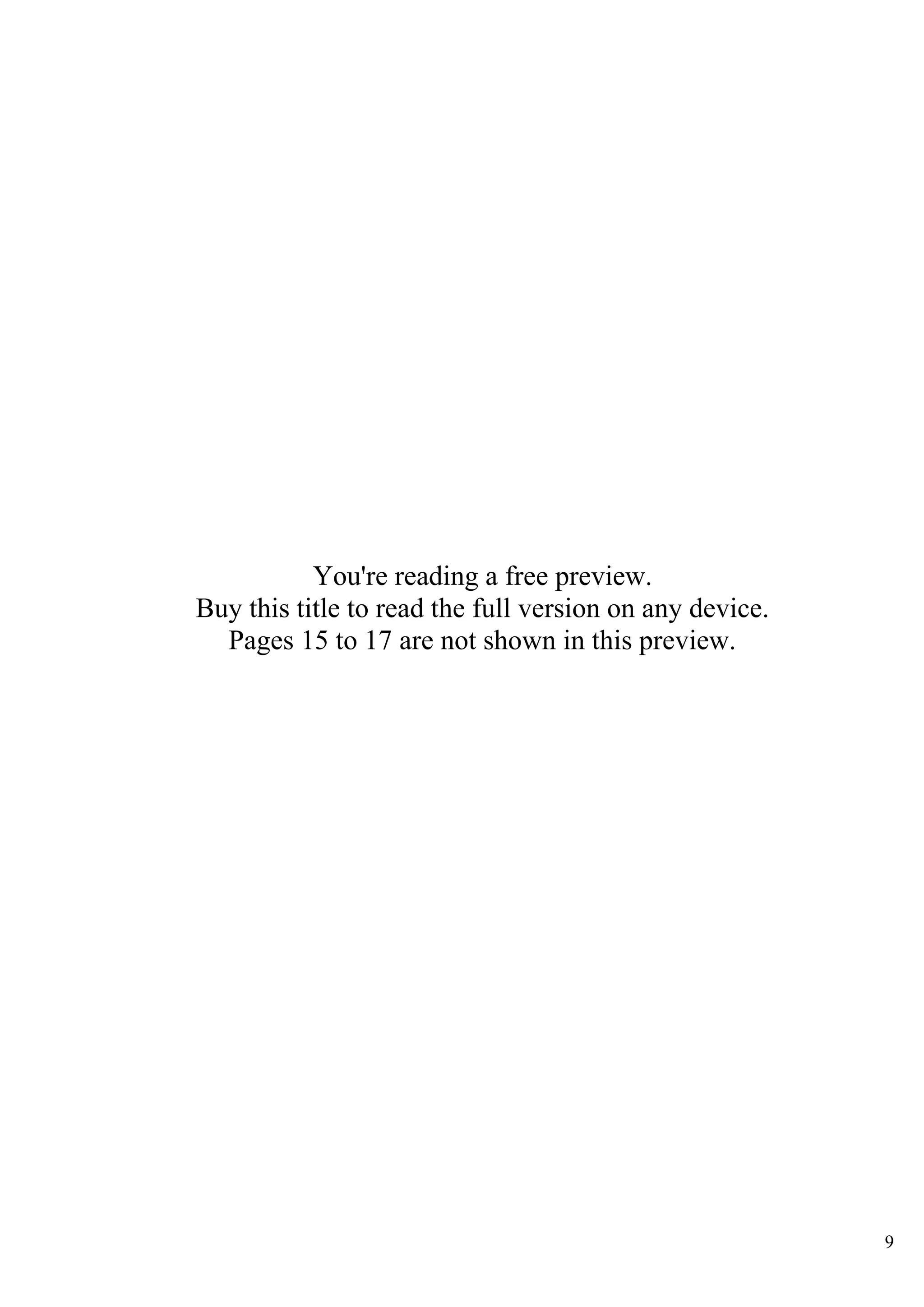 9
You're reading a free preview.
Buy this title to read the full version on any device.
Pages 15 to 17 are not shown in this preview.
 