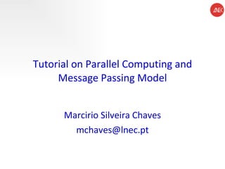 Tutorial on Parallel Computing and Message Passing Model - C1 | PPT
