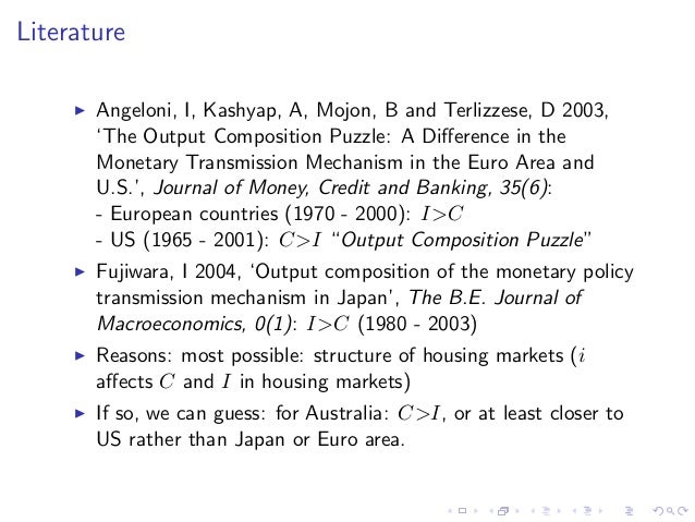 literature review monetary policy transmission mechanism Monetary policy transmission mechanism onto the real economy-a literature review. literature review monetary policy transmission mechanism Monetary policy transmission mechanism onto the real economy-a literature review.