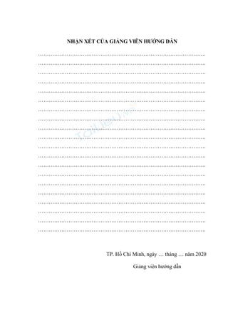 NHẬN XÉT CỦA GIẢNG VIÊN HƢỚNG DẪN
………………………………………………………………………………….
………………………………………………………………………………….
…………………………………………………………...