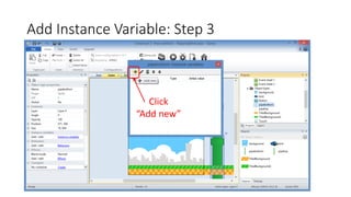 Add Instance Variable: Step 3
Click
“Add new”
 