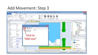 Add Movement: Step 3
Click to
“Add new”
 