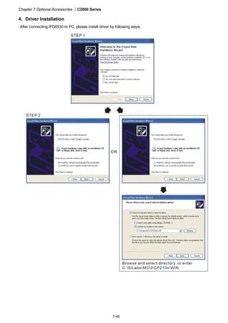 Chapter 7 Optional Accessories |C2000 Series
7-46
4. Driver Installation
After connecting IFD6530 to PC, please install driver by following steps.
 