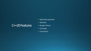 C++20 features | PPTX