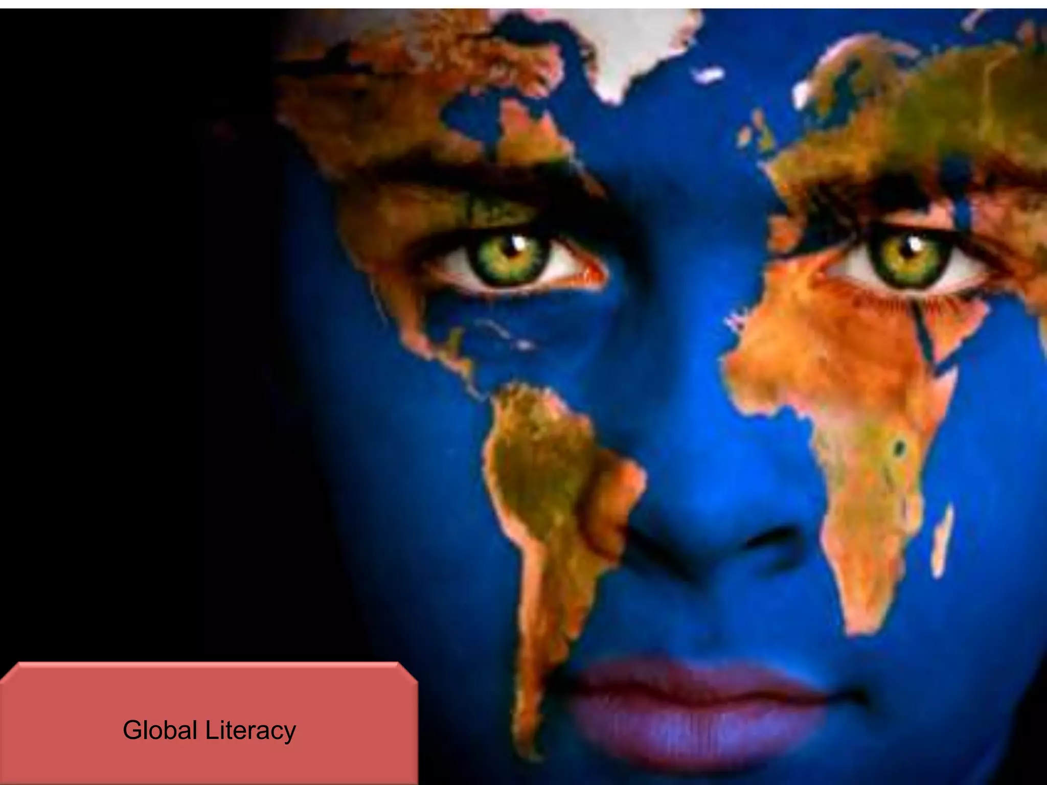 Global LiteracyGlobal Literacy