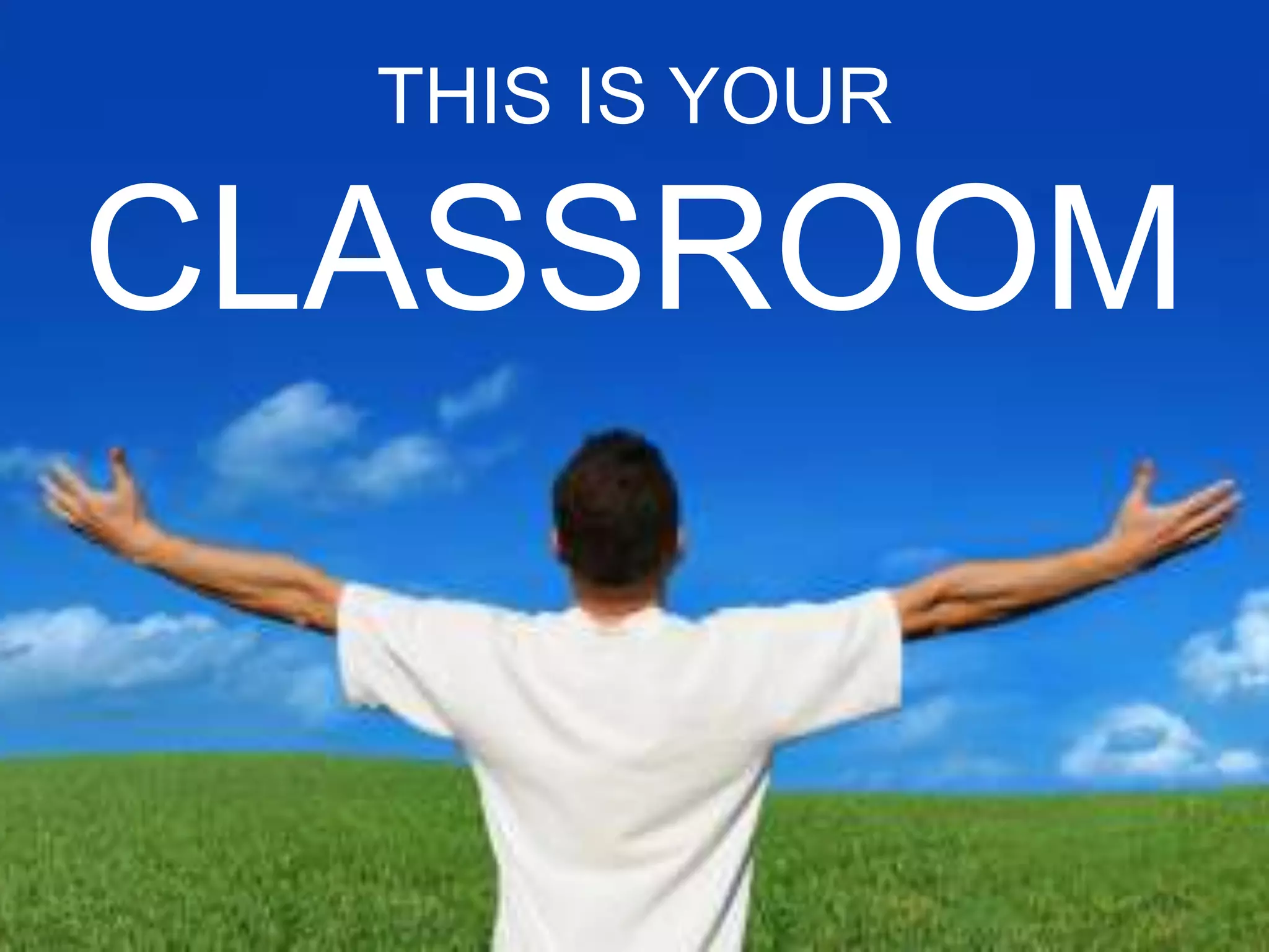 THIS IS YOURCLASSROOM