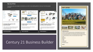 Century 21 Business Builder
 