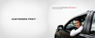 Customers first!
We want to go the extra mile for our customers. Under the motto “ Let
our best service serve you”, GREEN WORLD Car Rental Company will be
your best option when needed.
 