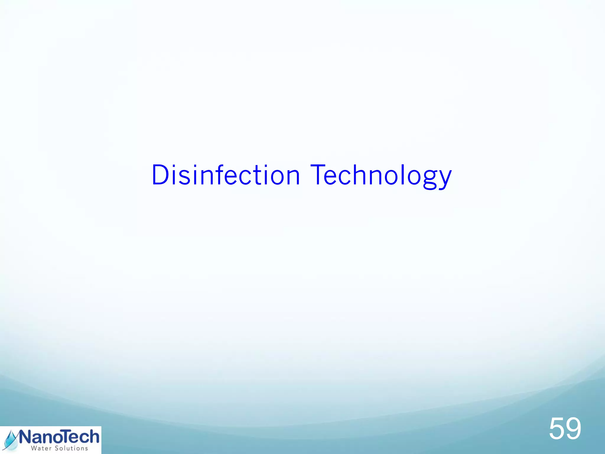 Disinfection Technology
59
 