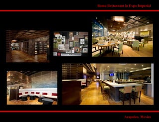 Roma Restaurant in Expo Imperial
Acapulco, Mexico
 