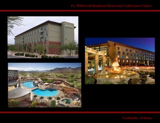 Ft. McDowell Radisson Hotel and Conference Center
Scottsdale, Arizona
 