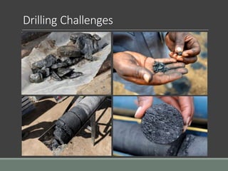 Drilling Challenges
 