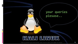 16
your queries
plesase..
 