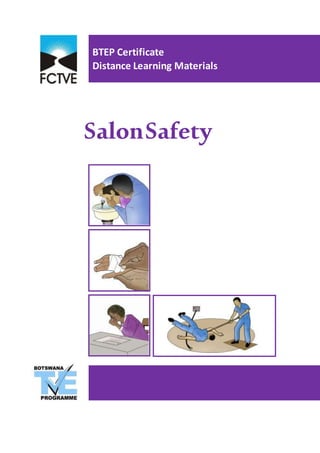 SalonSafety
BTEP Certificate
Distance Learning Materials
 