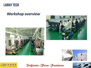 Workshop overview 
LAIRAY TECH..  