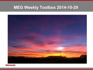 MEG Weekly Toolbox 2014-10-29
 