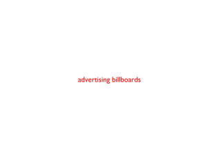 advertising billboards
 