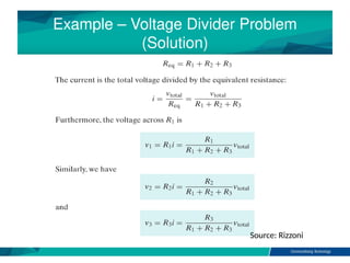 Voltage Divider Example Problems C2B - Voltage and Current DividerC2B - Voltage and Current Divider.pptx