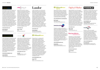 Kantar Retail is the world’s leading retail
and shopper insights and consulting
business and is part of Kantar, the data
investment management division of
WPP. The company works with leading
branded manufacturers and retailers
to transform the purchase behaviour of
consumers and shoppers through the use
of retail and shopper insights, purchase
data analytics, consulting, organizational
development and retail virtual reality
services. Kantar Retail tracks and
forecasts over 1000 retailers globally, has
purchase data on over 200m shoppers
and among its market leading reports
are the annual PoweRanking survey (USA
and China), and Industry Shopper Study
Across Retailers. Kantar Retail works with
over 400 clients and has 20 offices in
15 markets around the globe.
www.kantarretail.com
Steve Pattinson
CEO Americas
steve.pattinson@kantarretail.com
	
	
	
Kantar Worldpanel is the leading provider
of consumer panels worldwide and has
been specializing in the U.S. beverage
market for over thirty years. We provide
ongoing tracking of 40,000 individuals
who report their actual beverage
consumption behavior over the course of
a week. Using this wealth of data and our
category and market expertise, we can
provide beverage market information
from an end consumer perspective.
The ability to understand the who, what,
where, why and how for all brands, all
categories and all consumers allows us
to provide actionable and potentially
game-changing insight relevant to
your business.
www.kantarworldpanel.com
Lauren Masotti
Client Executive
Lauren.Masotti@Kantarworldpanel.com
	
	
	
KBM Group transforms customer
experience by providing data-driven
insights, personalization and relevance
to create mutual value for brands
and their customers. Expert in offline
and online data, KBM Group owns
behavioral, demographic, lifestyle
and transactional data and has the
largest data management capability
of any agency holding company. KBM
Group helps companies assess, collect,
manage, connect and interpret data to
create continuous, resonant consumer
interactions throughout the customer
journey. The company’s data-driven
Consumer Engagement Platform drives
informed interactions across channels in
real-time, allowing marketers to adapt
and refine marketing in the moment
to reach an audience of one.
www.kbmg.com
Gary S. Laben
CEO
gary.laben@kbmg.com
	
	
	
Lambie-Nairn is an international branding
agency with over 38 years’ experience
and nine offices across Europe, the
Middle East and Latin America. With
specialist knowledge in broadcast,
sport, travel and entertainment, and
technology, Lambie-Nairn employs
a cross-functional team of strategists,
creatives, client services and producers,
enabling it to build flexible and
nimble teams to meet their clients’
needs. Our particular experience in brand
guardianship allows us to develop brands
that can evolve and develop in fresh,
consistent and engaging ways.
www.lambie-nairn.com
Lisa Hill
Managing Director London
l.hill@lambie-nairn.com
	
	
	
Landor Associates is one of the world’s
leading strategic brand consulting and
design firms. Landor’s holistic approach
to branding balances rigorous, business-
driven thinking and exceptional creativity.
Its work spans the breadth of branding
services, including research, positioning,
strategy, architecture, naming and
writing, corporate identity, consumer
package design, environments, equity
management, engagement, and digital
branding. With 26 offices in 20 countries,
Landor’s current and past clients include:
Barclays, BP, FedEx, Diageo, GE, Kraft
Foods, Microsoft, Nestlé, Procter 
Gamble, Russian Copper Company,
Singapore Airlines, and Taj Hotels Resorts
and Palaces. Landor is a member of the
Young  Rubicam Group network within
WPP, one of the world’s largest marketing
and communications firms.
www.landor.com
Allen Adamson
Chairman, North America
allen.adamson@landor.com
	
	
	
Millward Brown is a leading global
research agency specializing in
advertising effectiveness, strategic
communication, media and brand
equity research. Millward Brown helps
clients grow great brands through
comprehensive research-based
qualitative and quantitative solutions.
Specialist global practices include
Millward Brown Digital (a leader in digital
effectiveness and intelligence), Firefly
Millward Brown (our global qualitative
network), a Neuroscience Practice (using
neuroscience to optimize the value of
traditional research techniques), and
Millward Brown Optimor (a strategy
consultancy helping companies maximize
financial returns on brand and marketing
investments). Millward Brown operates
in more than 55 countries and is part
of Kantar, WPP’s data investment
management division
www.millwardbrown.com.
Travyn Rhall
CEO
travyn.rhall@millwardbrown.com
	
	
	
Millward Brown Optimor is the brand
and business consultancy of Millward
Brown, dedicated to igniting business
growth through transformative brand
and market strategies. Millward Brown
Optimor provides strategic corporate and
brand consulting, rooting its approach
in consumer research, stakeholder
understanding and financial analysis.
www.millwardbrown.com/mboptimor
Nick Cooper
Managing Director
nick.cooper@millwardbrown.com
	
	
	
Mindshare is a global media agency
network with billings in excess of US$31.4
billion (source: RECMA). The network
consists of more than 7,000 employees,
in 116 offices across 86 countries spread
throughout North America, Latin
America, Europe, Middle East, Africa and
Asia Pacific. Each office is dedicated to
forging competitive marketing advantage
for businesses and their brands based
on the values of speed, teamwork
and provocation. Mindshare is part of
GroupM, which oversees the media
investment management sector for WPP,
the world’s leading communications
services group.
www.mindshareworld.com
Greg Brooks
Global Marketing Director
greg.brooks@mindshareworld.com
	
	
	
Ogilvy  Mather is one of the largest
marketing communications companies in
the world. It was named both the Cannes
Lions Network of the Year and the
EFFIEs World’s Most Effective Agency
Network for two consecutive years, 2012
and 2013. The company is comprised of
industry leading units in the following
disciplines: advertising; public relations
and public affairs; branding and identity;
shopper and retail marketing; health
care communications; direct, digital,
promotion and relationship marketing;
consulting, research and analytics;
branded content and entertainment; and
specialist communications. OM services
Fortune Global 500 companies as well as
local businesses through its network of
more than 500 offices in 126 countries.
www.ogilvy.com
Miles Young
Global CEO
miles.young@ogilvy.com
	
	
	
PeclersParis is a unique worldwide
trend forecasting, brand strategy
and innovation agency that is expert in
fashion, beauty and cosmetics, home
and consumer electronics products.
Our unique expertise is to decrypt
socio-cultural and aesthetic trends
and translate them not only into
innovative brand strategies but also
into new products’ concepts and design.
Founded in 1970. A WPP company since
2003. Based in Paris, New York, Los
Angeles, Shanghai, Munich and in 15
other countries.
www.peclersparis.com
Eric DuChamp
CEO
Chief Executive Officer
	
	
	
POSSIBLE is a creative agency that cares
about results. We back up every idea
with real-world insights to create work
that makes a difference, and makes a
measurable impact. On paper, POSSIBLE
is 25 offices spanning five continents. In
practice, we are 1,100+ people offering
local expertise to some of the world’s
most dynamic brands. These include
Microsoft, P  G, Starwood Hotels and
Resorts Worldwide, The Bill  Melinda
Gates Foundation, ATT and Coca-Cola.
www.POSSIBLE.com
Lauren Lieberman
Corporate Communications Manager
laure.lieberman@possible.com
	
	
	
Rockfish is a full-service digital
innovation partner that drives business
for some of the world’s largest brands.
We build groundbreaking digital
solutions through expert integration
of strategy, creative and technology.
Founded in 2006, Rockfish has offices
in Dallas, Austin, Cincinnati, Atlanta,
Northwest Arkansas, New York, Portland
and Chicago. Rockfish is part of WPP, the
world leader in communications services
with 170,000 employees in 110 countries.
www.rockfishdigital.com
Kari Wethington
Associate Director, Marketing  PR
kari.wethington@rockfishdigital.com
136  BrandZ™ Top 100 Most Valuable Global Brands 2014 137
Company ContributorsSection 04  |  Resources
 