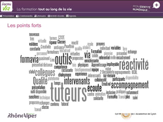 Les points forts
 