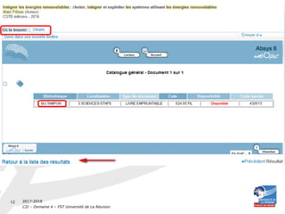 2017-2018
C2I – Domaine 4 – FST Université de La Réunion
12
 