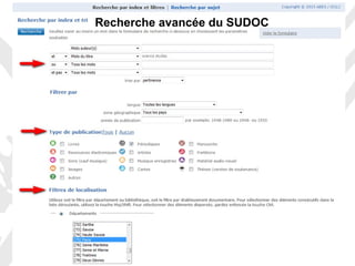2017-2018
C2I – Domaine 4 – FST Université de La Réunion
29
Recherche avancée du SUDOC
 