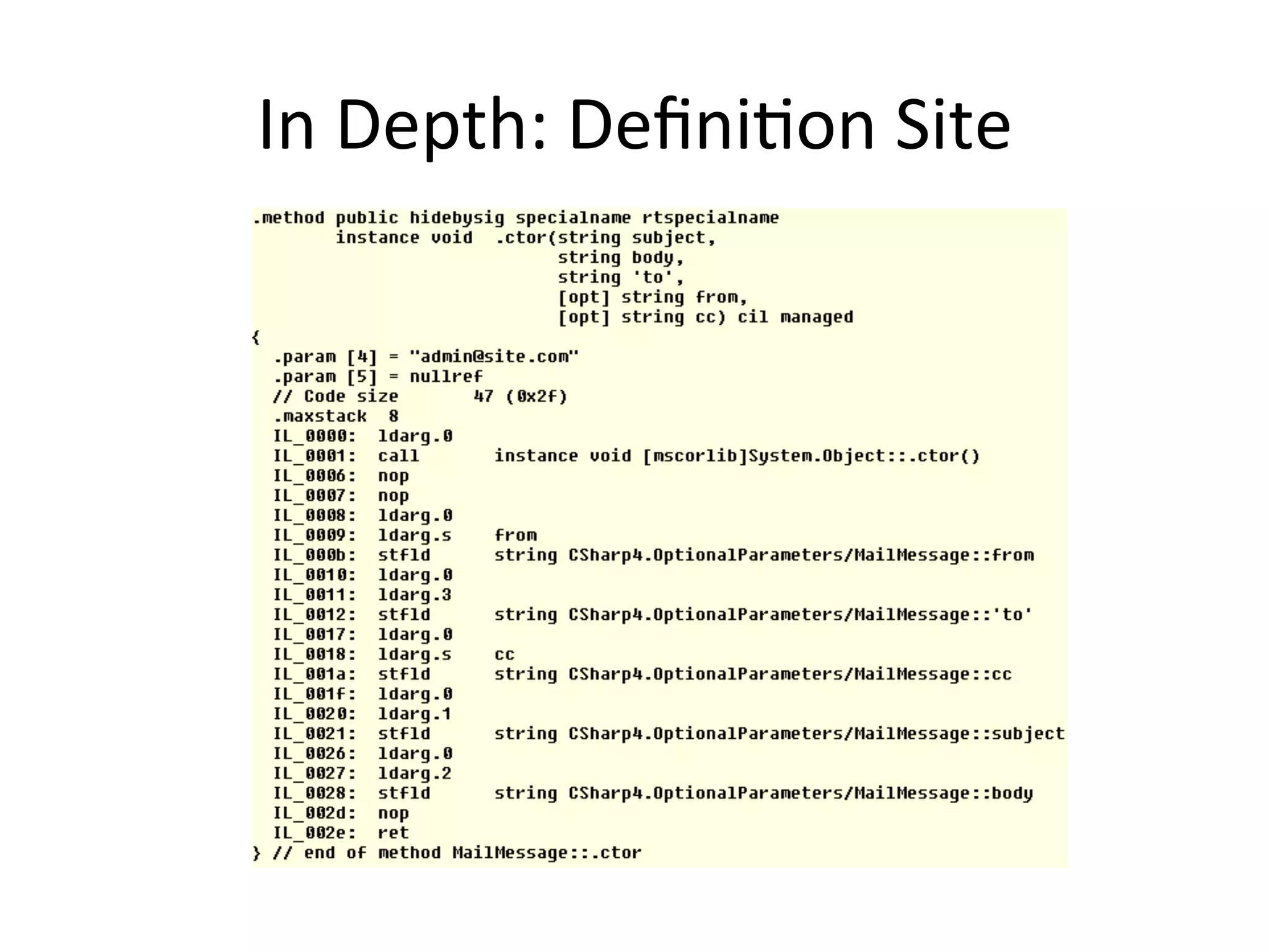 In	
  Depth:	
  DeﬁniQon	
  Site	
  
 
