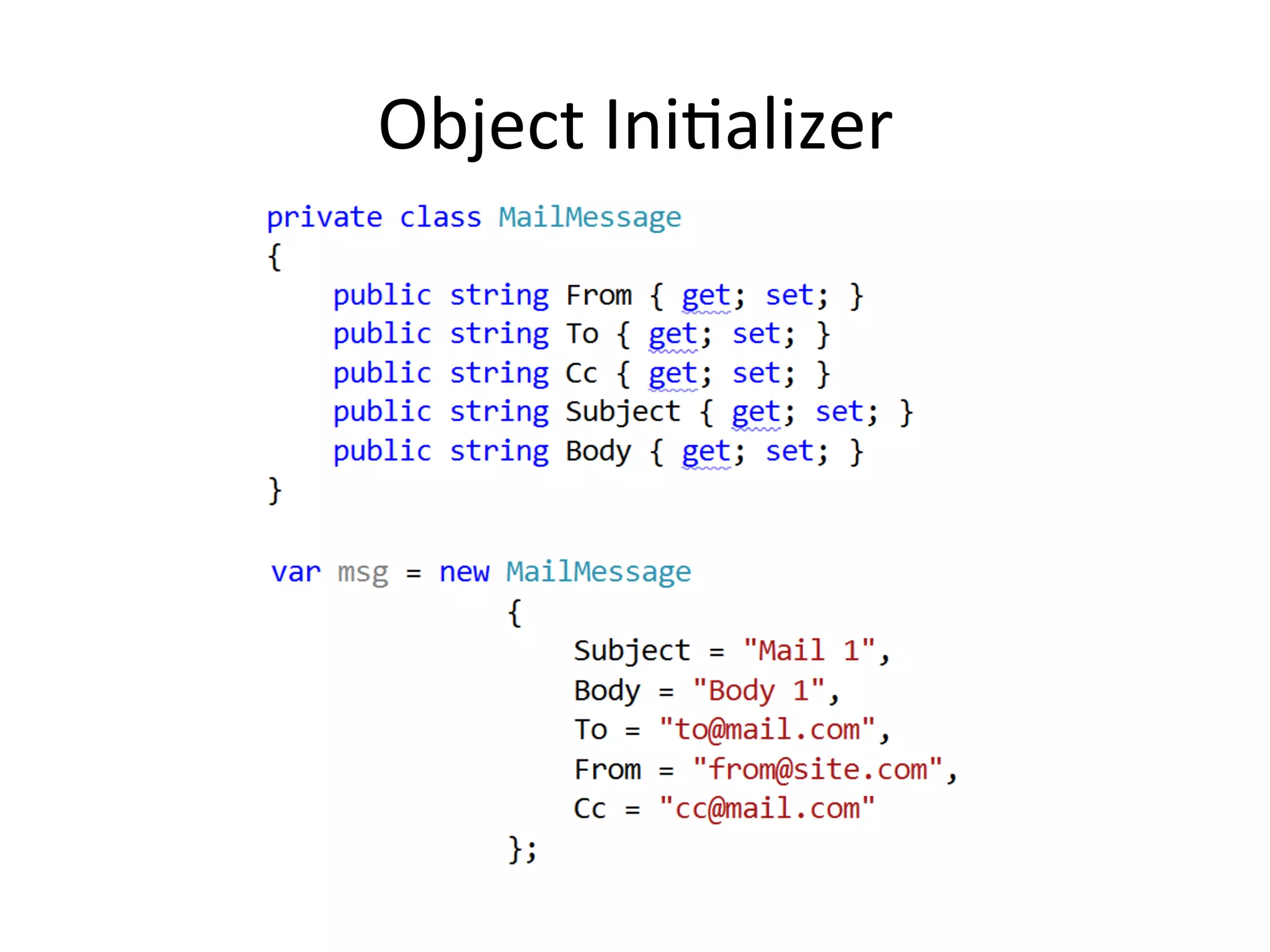 Object	
  IniQalizer	
  
 