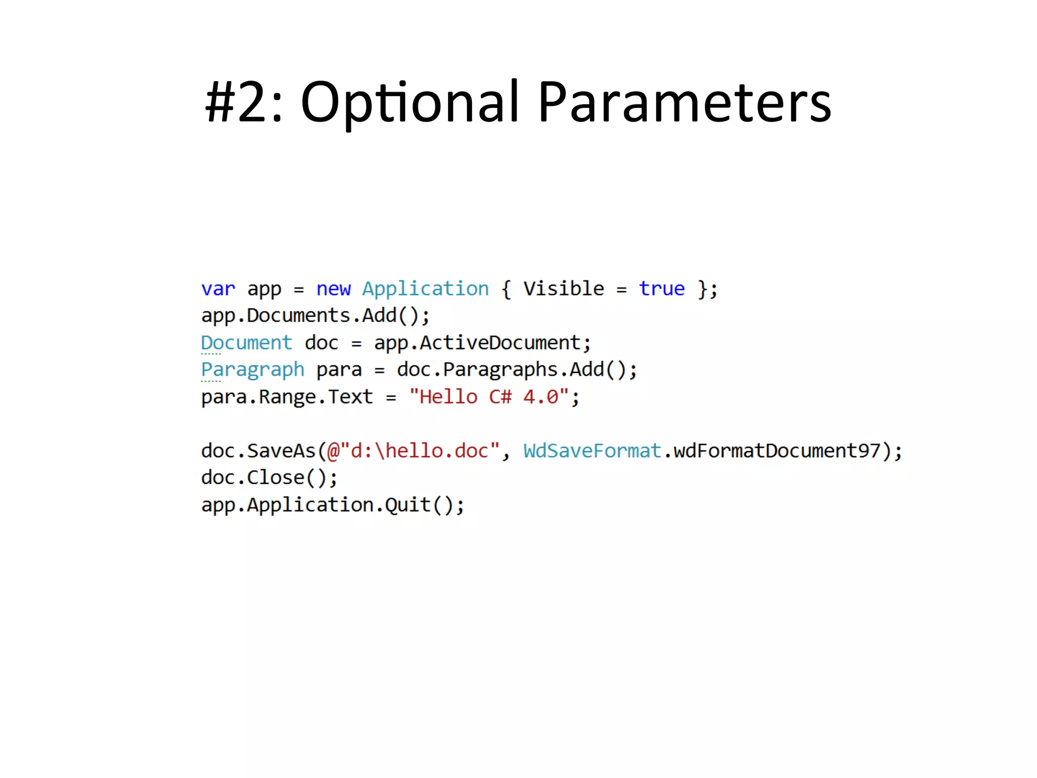 #2:	
  OpQonal	
  Parameters	
  
 