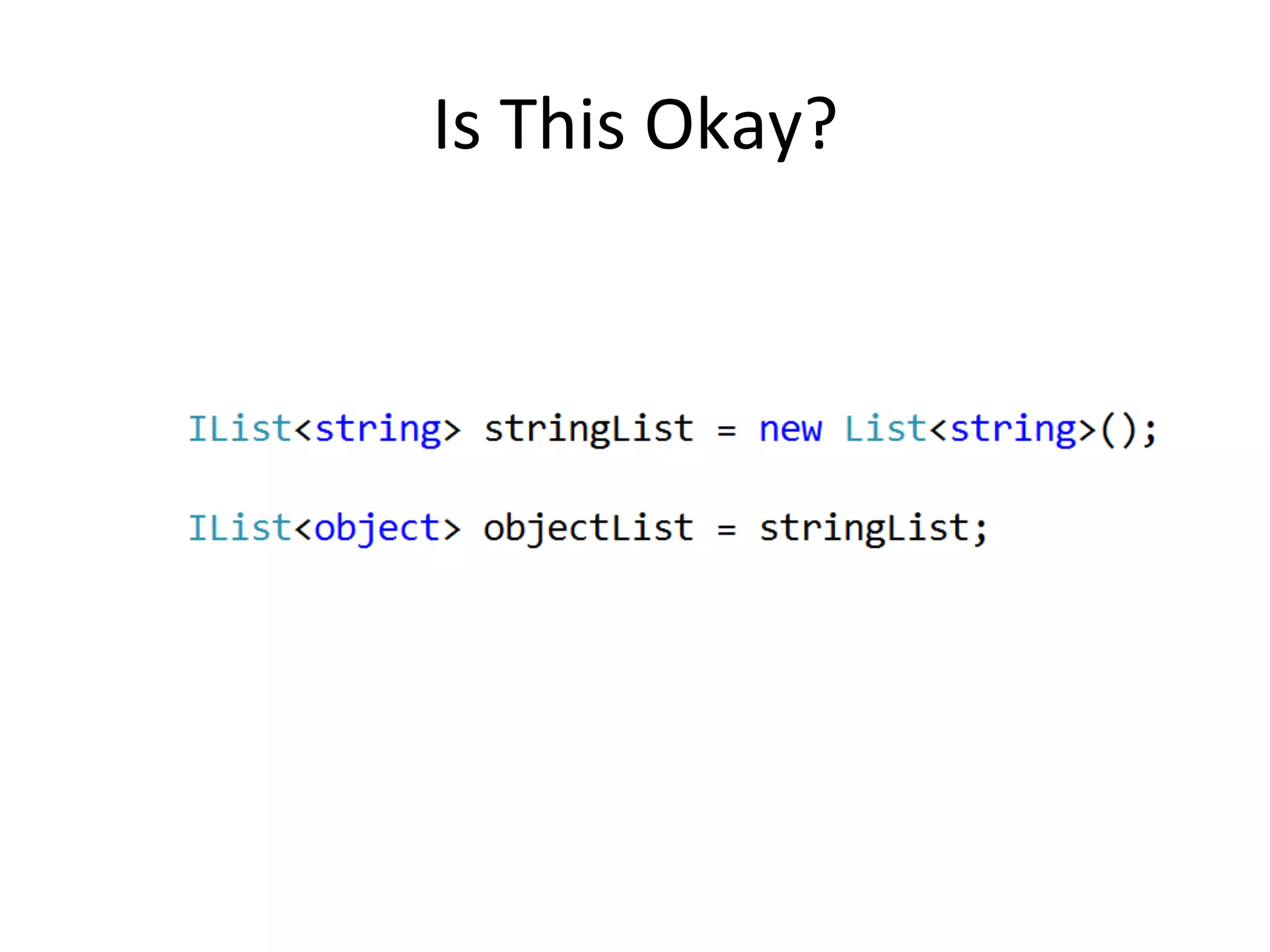 Is	
  This	
  Okay?	
  
 