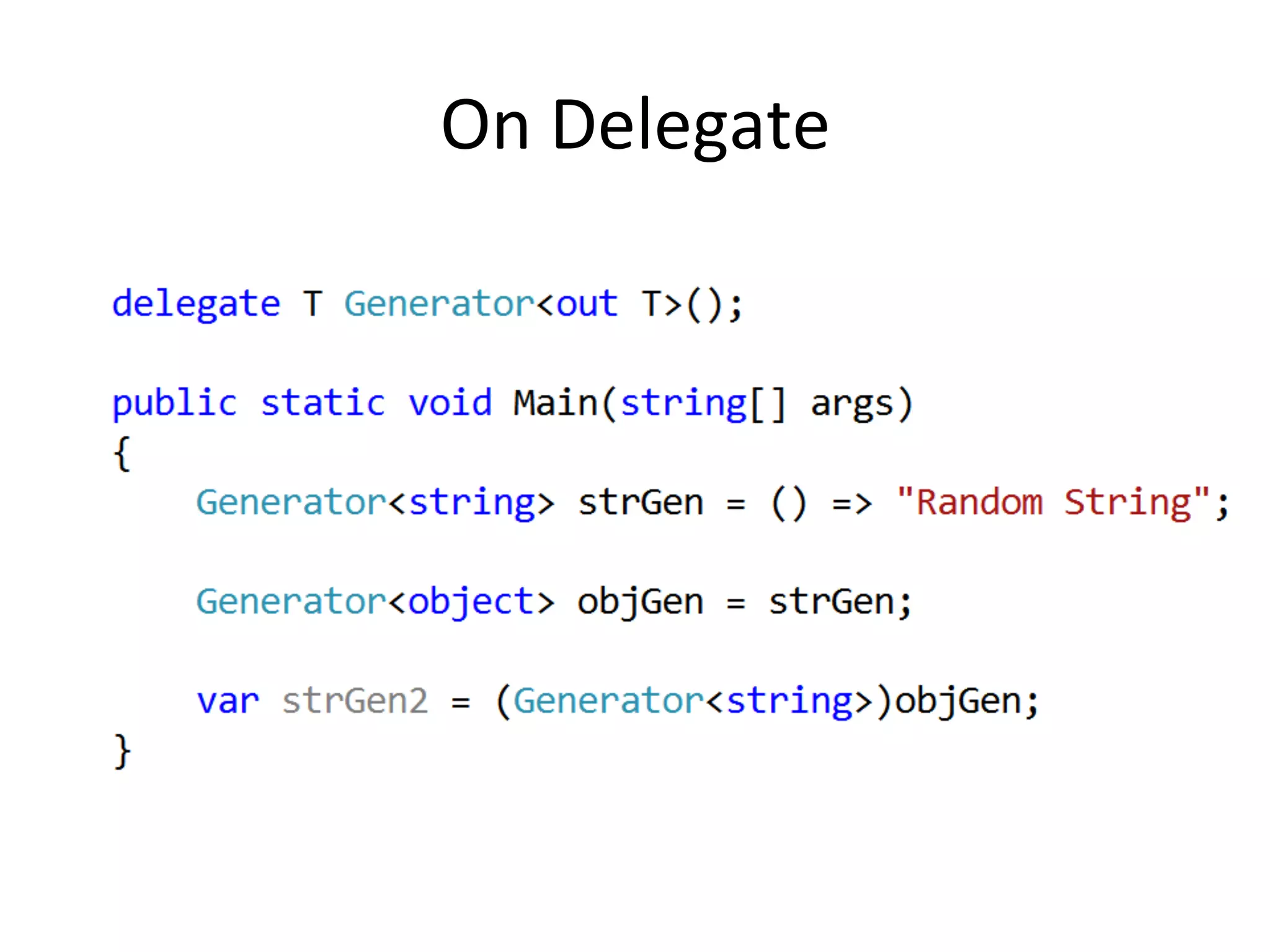 On	
  Delegate	
  
 