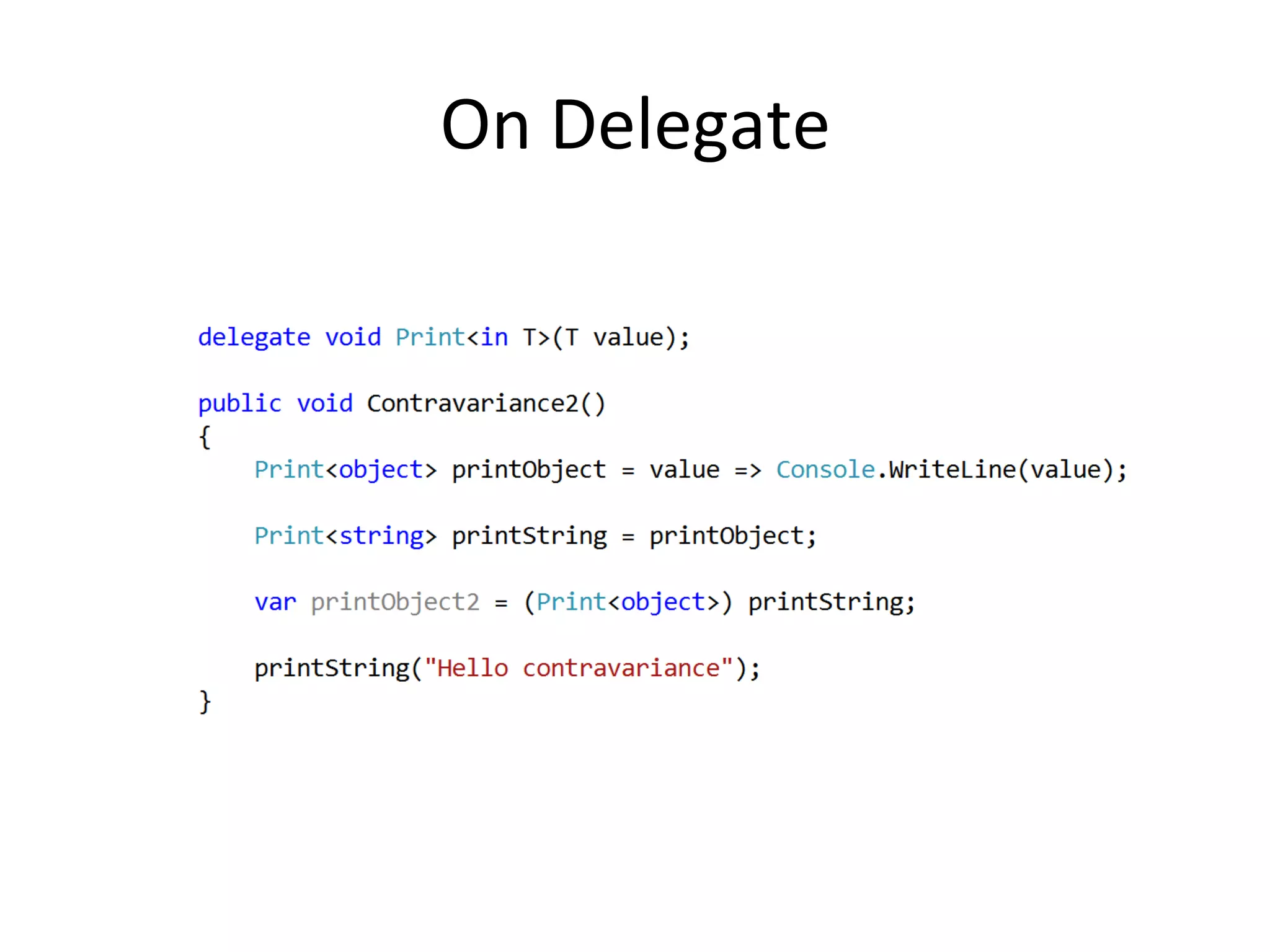 On	
  Delegate	
  
 