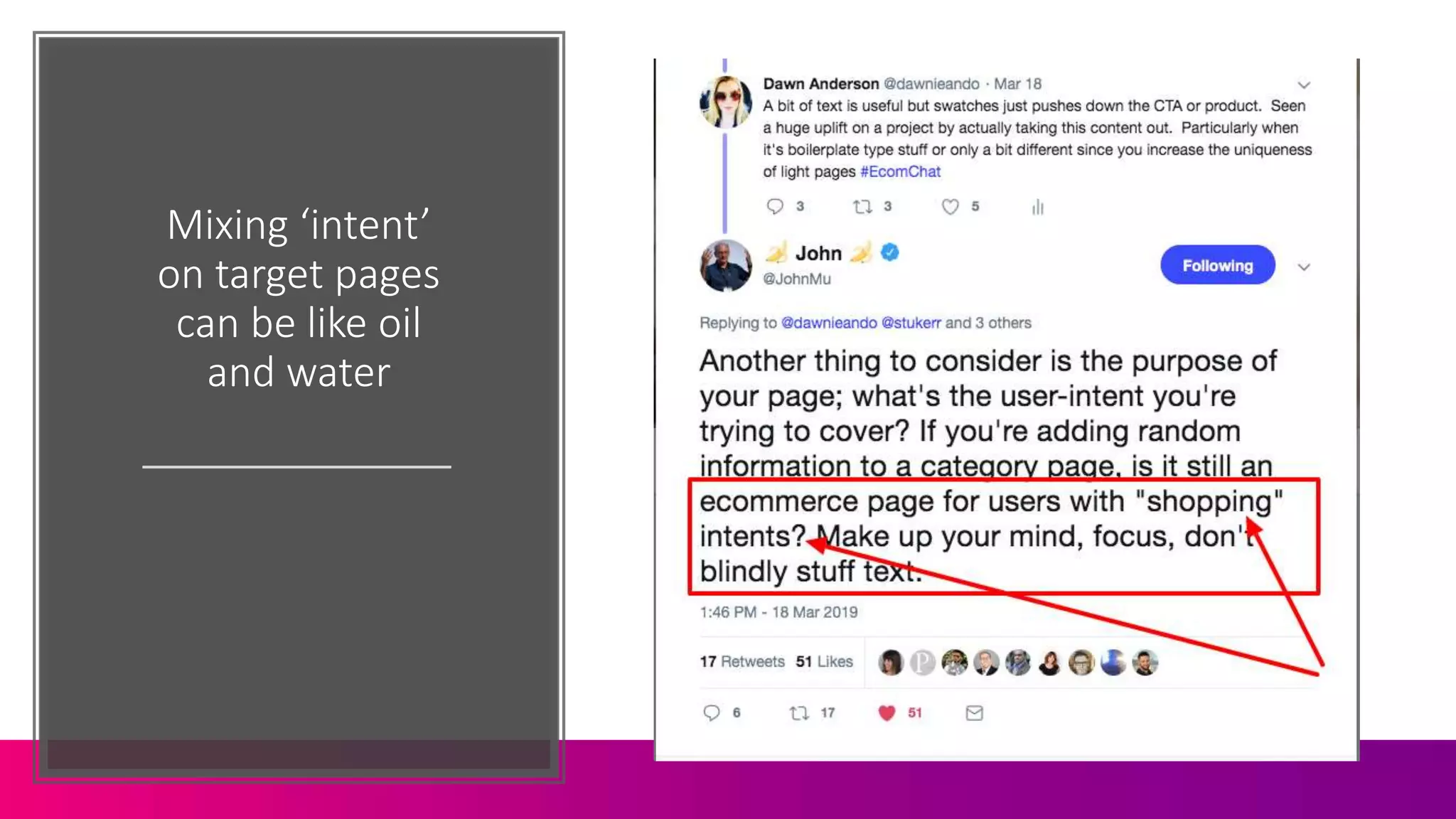 Mixing ‘intent’
on target pages
can be like oil
and water
 