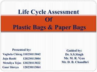 Life cycle assessment of bags final | PPT