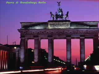 Puerta  de  Brandenburgo, Berlin 
