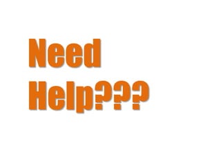 Need
Help???
 