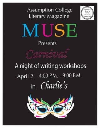 Assumption College
Literary Magazine
Presents
A night of writing workshops
 
