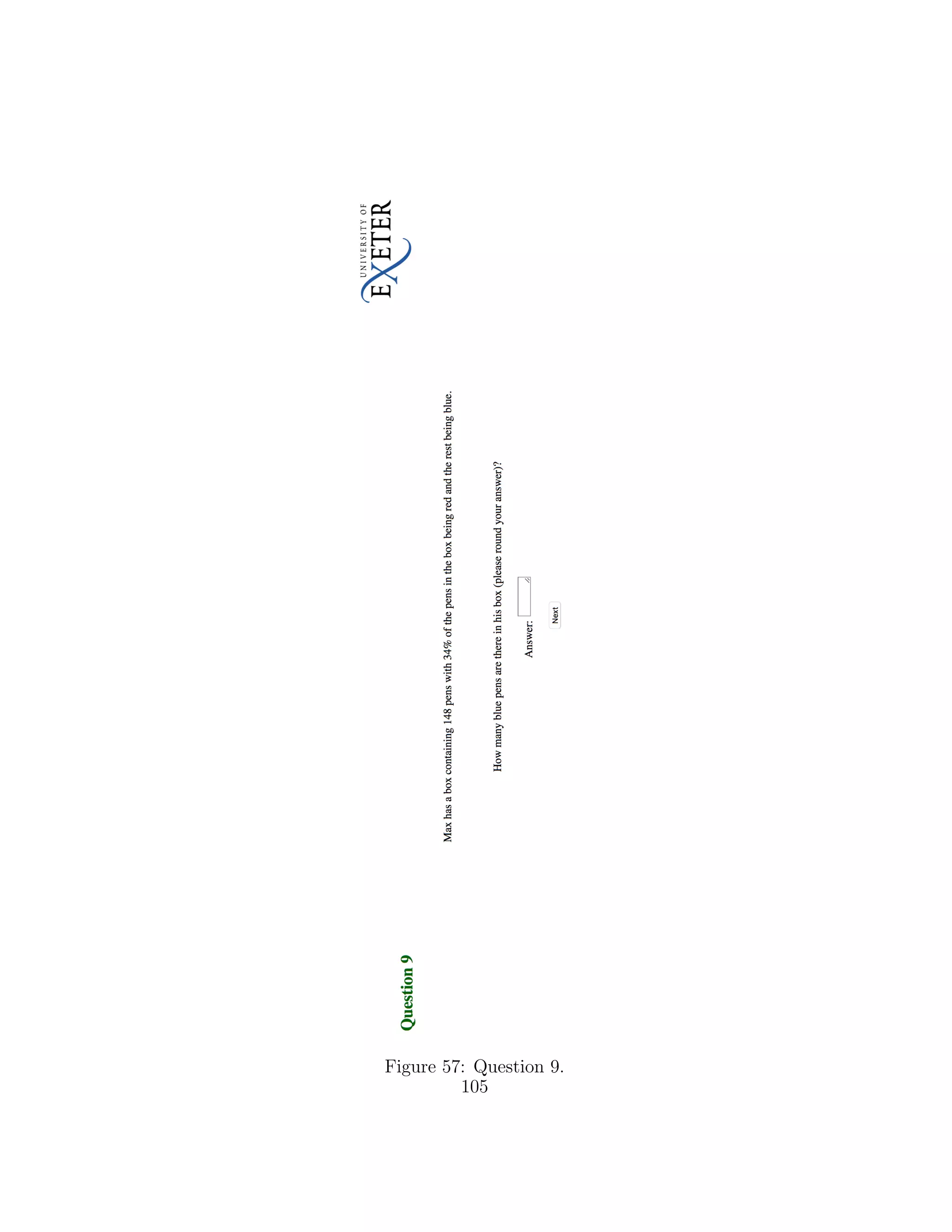 Figure 57: Question 9.
105
 