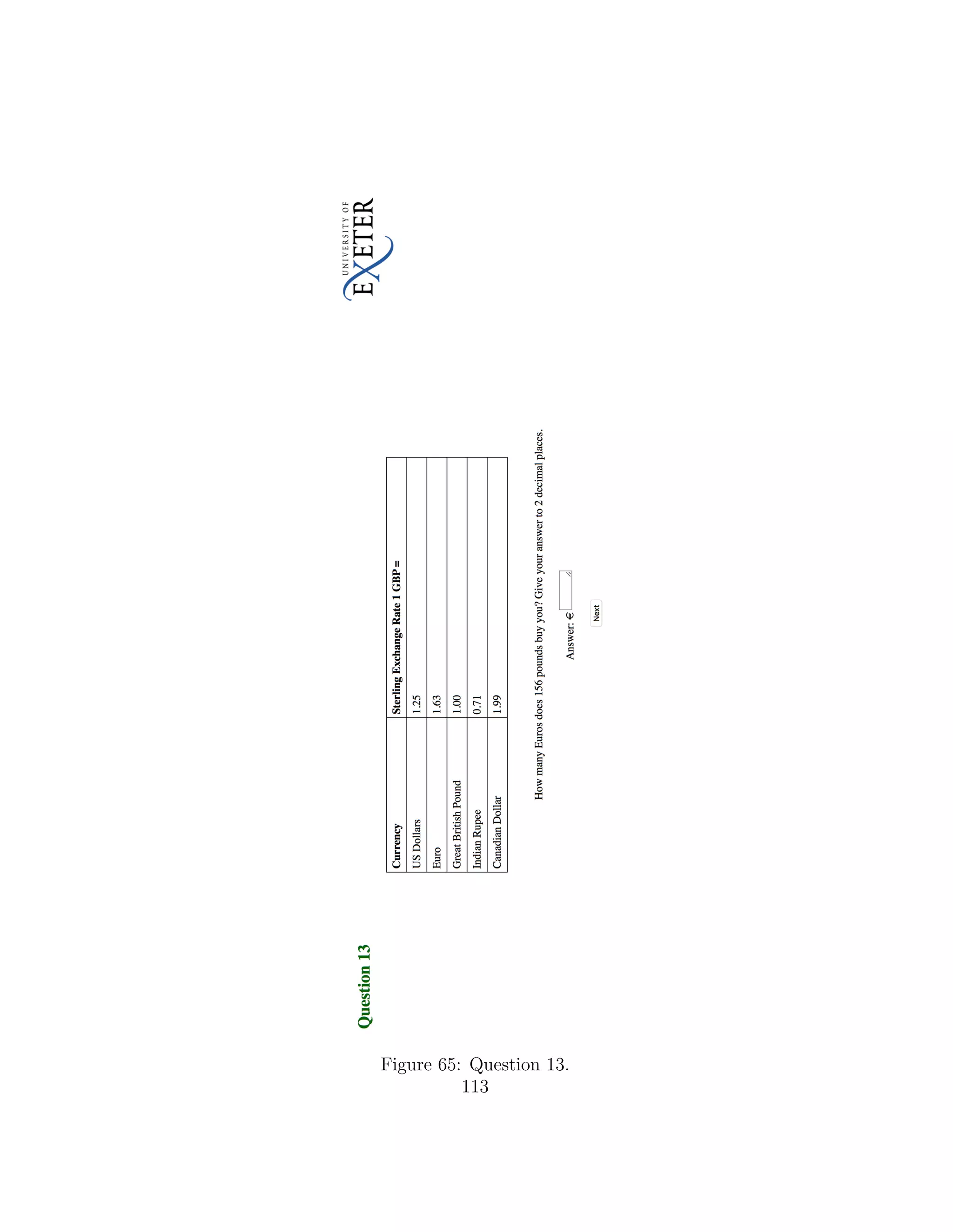Figure 65: Question 13.
113
 