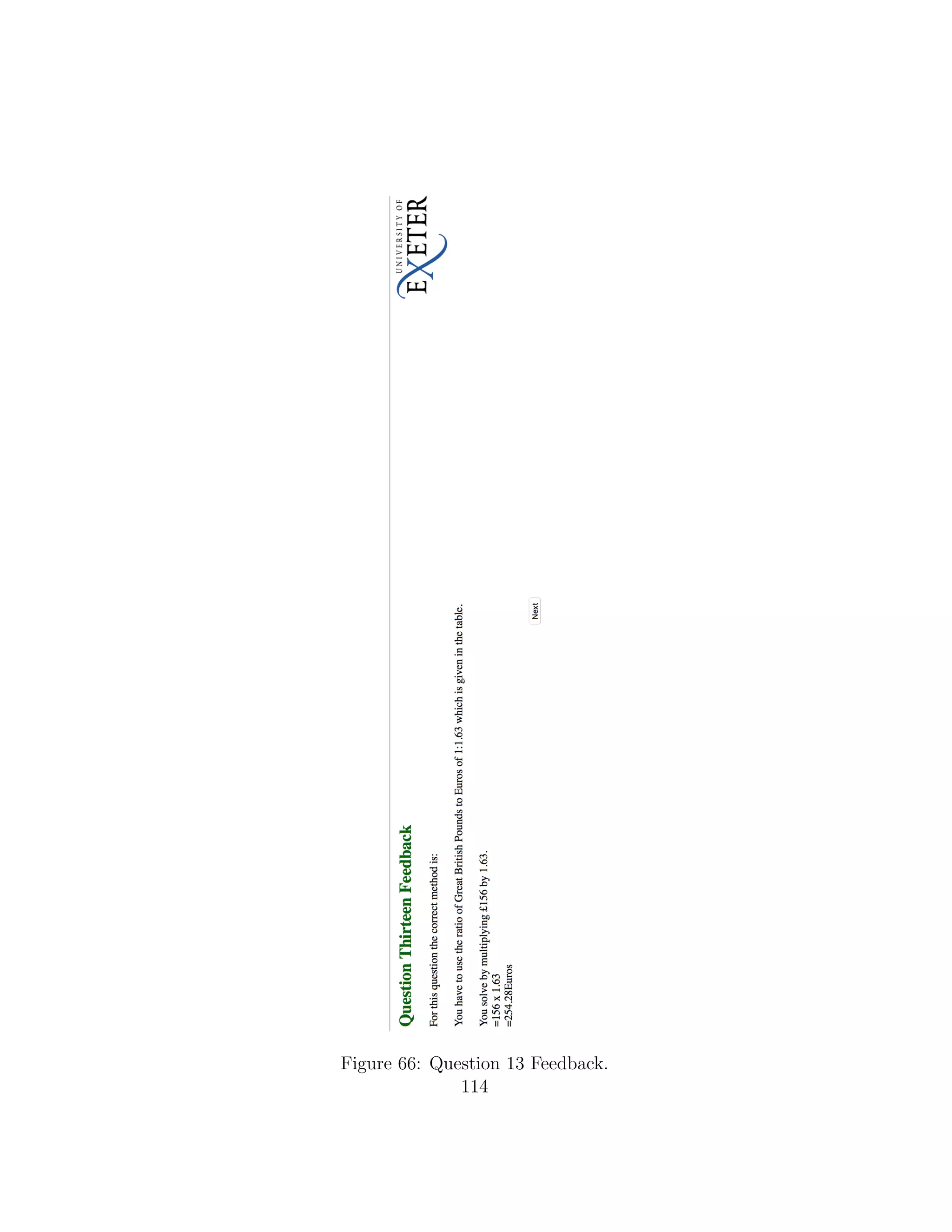 Figure 66: Question 13 Feedback.
114
 