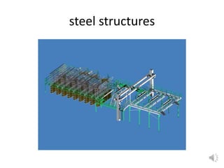 steel structures
 