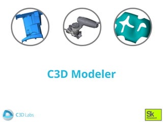 C3D Labs. Geometric Modeling Toolkit | PDF