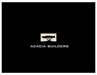 acacia builders
 