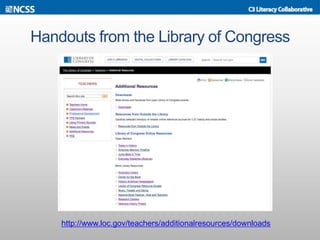 Handouts from the Library of Congress
http://www.loc.gov/teachers/additionalresources/downloads
 
