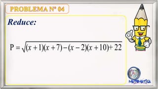 Reduce:
P ( 1)( 7) ( 2)( 10)+ 22 x x x x