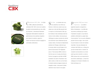 C      ertification ISO 14001 - En 2008,

       SIM2 a débuté la demande de

certification ISO 14001 de tout son système
                                              S     ite Web - La manière dont vous

                                                    vous présentez vous-même sur

                                              Internet, et même les couleurs que vous
                                                                                              P     rogramme SIM2 pour limiter

                                                                                                    l’impression - La société a

                                                                                              également adopté un programme «

de gestion environnemental pour ses unités    utilisez pour votre site Web peuvent avoir      Moins d’impressions », qui utilise des

de production. L’International Standards      un impact sur l’environnement. Bien que         documents numériques pour réduire

Organization (ISO) établit les objectifs de   les moniteurs à tube cathodique soient de       l’impression de papier, ce qui réduit le

performances et les systèmes de gestion       moins en moins utilisés, il est prouvé que      problème d’élimination du papier dans

pour prévenir la pollution, garantir le       l’affichage de couleurs sombres leur permet     l’environnement. Tout ce que les utilisateurs

respect de toutes les normes et engager de    de consommer moins d’électricité que les        peuvent trouver en ligne, c’est ce dont

continuelles améliorations.                   couleurs claires. Une étude du Département      ils auront besoin en moins de manières

                                              américain de l’Energie a démontré que           imprimées. Il est plus intéressant de

                                              le nouveau dessin du site Google en noir        conserver des fichiers sur un disque dur

                                              permet d’économiser 750 mégawatts               que des manuels dans un dossier. De

                                              par an. C’est pourquoi SIM2 a choisi un         consulter ces documents sur un écran

                                              fond noir pour son nouveau site Internet.       plutôt que de les imprimer. Le site de

                                              De plus, les pages du site Web de SIM2          SIM2 propose donc une longue liste de

                                              possèdent une option d’impression mais          documents à télécharger, y compris les

                                              celle-ci active un texte noir sur fond blanc,   catalogues, les manuels d’utilisation, les

                                              en retirant toutes les images et barres de      fiches techniques, etc.

                                              navigation inutiles ; cela permet d’utiliser

                                              nettement moins d’encre et de papier.
 